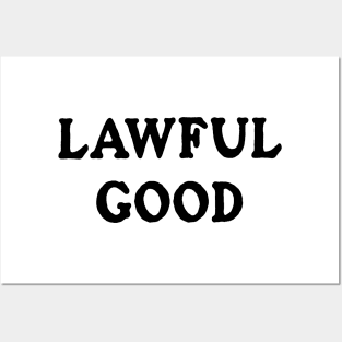 Lawful Good (White) Posters and Art